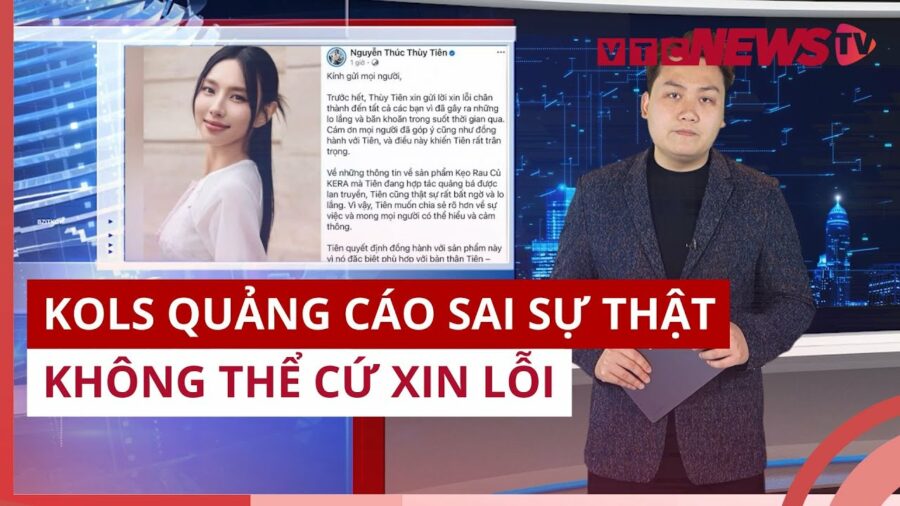 KOLs quảng cáo sai sự thật